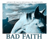 Bad Faith by JaD