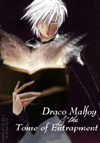 Draco Malfoy and the Tome of Entrapment by Saber ShadowKitten