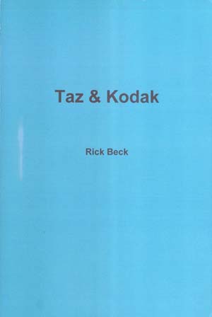 Taz and Kodak by Rick Beck