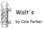 Walt's by Cole Parker