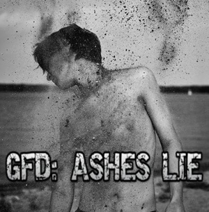 GFD: Ashes Lie by Comicality